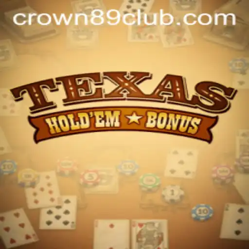Exploring the Thrilling World of Texas Hold'em Bonus Poker