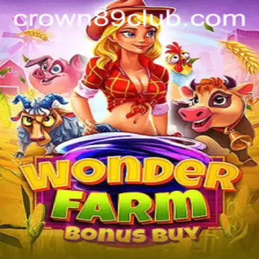 An In-Depth Look at WonderFarmBonusBuy and Crown89 Login